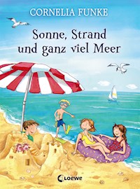 Sonne, Strand und ganz viel Meer - Cornelia Funke - E-Book