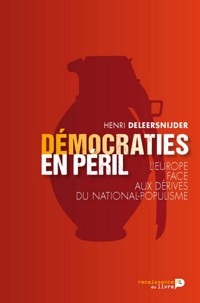 Démocraties en péril - Henri Deleersnijder - E-Book