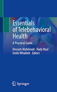 Essentials of Telebehavioral Health - - E-Book