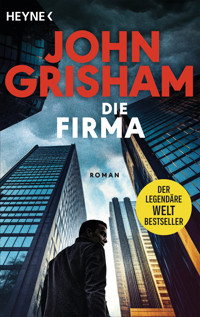Die Firma - John Grisham - E-Book