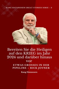 Bereiten Sie die Heiligen auf den KRIEG im Jahr 2024 und darüber hinaus vor :  Etwas GROSSES in der PIPELINE – Rick Joyner - Rick Joyner - E-Book