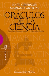Oráculos de la ciencia - Karl Giberson - E-Book