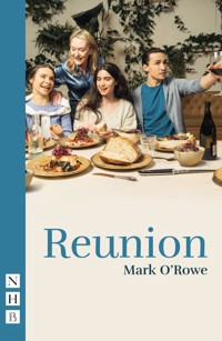 Reunion - Mark O'Rowe - E-Book