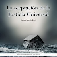 La Aceptación de La Justicia Universal - Spanish Audio Book - Dada Bhagwan - Hörbuch