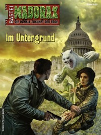 Maddrax 639 - Ian Rolf Hill - E-Book