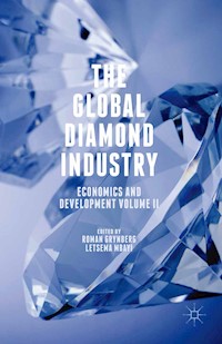 The Global Diamond Industry -  - E-Book
