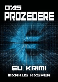 DAS PROZEDERE - Markus Kasper - E-Book