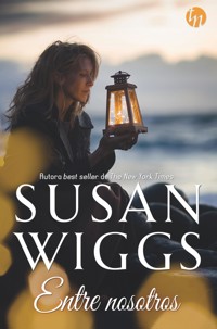 Entre nosotros - Susan Wiggs - E-Book