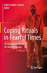 Coping Rituals in Fearful Times -  - E-Book