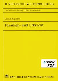 Familien- und Erbrecht - Günther Dingeldein - E-Book
