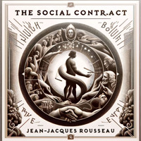 The Social Contract - Jean Jacques Rousseau - Hörbuch