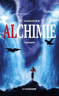 Alchimie - St Gangotek - E-Book
