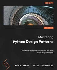 Mastering Python Design Patterns - Kamon Ayeva - E-Book