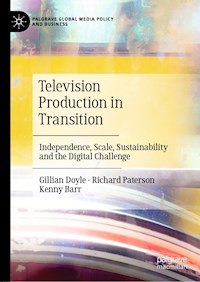 Television Production in Transition - Gillian Doyle - E-Book
