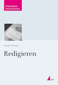 Redigieren - Stefan Brunner - E-Book