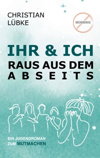 Ihr & Ich - Christian Lübke - E-Book