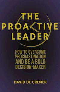 The Proactive Leader - Kenneth A. Loparo - E-Book