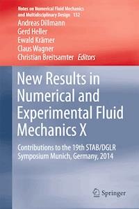 New Results in Numerical and Experimental Fluid Mechanics X - - E-Book