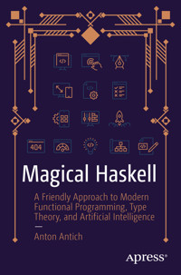Magical Haskell - Anton Antich - E-Book