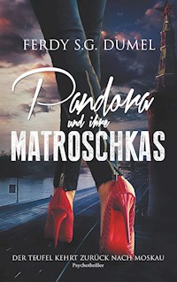 Pandora und ihre Matroschkas - Ferdy S.G. Dumel - E-Book