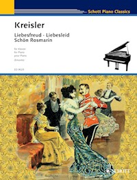 Liebesfreud · Liebesleid · Schön Rosmarin - Fritz Kreisler - E-Book