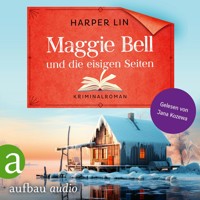 Maggie Bell und die eisigen Seiten - A Bookish Cafe Mystery, Band 4 (Ungekürzt) - Harper Lin - Hörbuch
