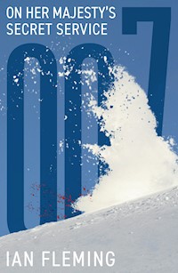 On Her Majesty's Secret Service - Ian Fleming - E-Book