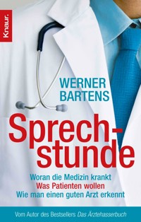 Sprechstunde - Werner Bartens - E-Book