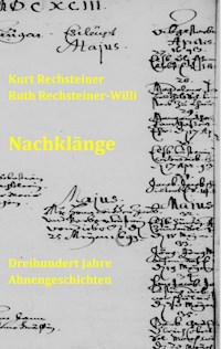 Nachklänge - Kurt Rechsteiner - E-Book