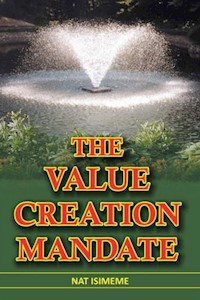 The Value-Creation Mandate - Nat Isimeme - E-Book