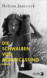 Die Schwalben von Montecassino - Helena Janeczek - E-Book