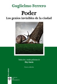 Poder. Los genios invisibles de la ciudad - Guglielmo Ferrero - E-Book