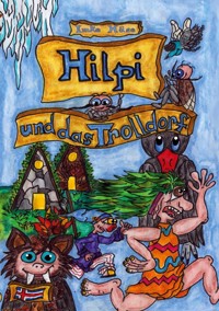 Hilpi und das Trolldorf - Imke Häse - E-Book