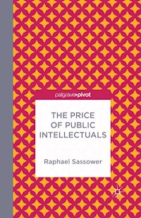 The Price of Public Intellectuals - R. Sassower - E-Book