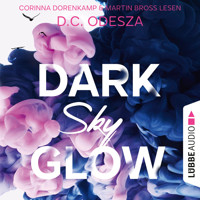 DARK Sky GLOW - Glow-Reihe, Teil 4 (Ungekürzt) - D. C. Odesza - Hörbuch