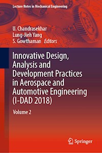 Innovative Design, Analysis and Development Practices in Aerospace and Automotive Engineering (I-DAD 2018) -  - E-Book