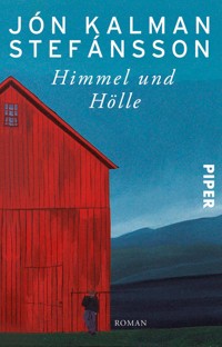 Himmel und Hölle - Jón Kalman Stefánsson - E-Book