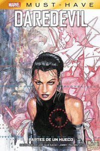 Marvel Must Have. Daredevil. Partes de un hueco - David Mack - E-Book