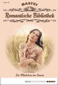 Romantische Bibliothek - Folge 38 - Luise Hoffmann - E-Book