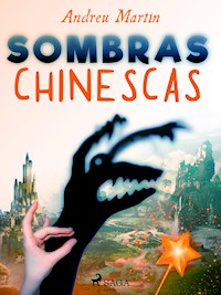 Sombras chinescas - Andreu Martín - E-Book