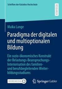 Paradigma der digitalen und multioptionalen Bildung - Maika Lange - E-Book