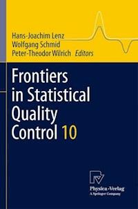 Frontiers in Statistical Quality Control 10 - - E-Book