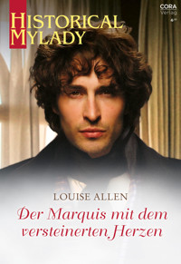Der Marquis mit dem versteinerten Herzen - Louise Allen - E-Book