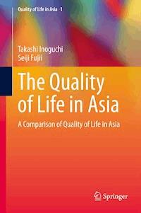 The Quality of Life in Asia - Takashi Inoguchi - E-Book