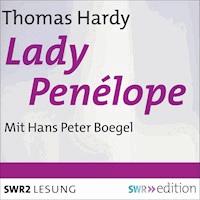 Lady Penélope - Thomas Hardy. - Hörbuch