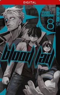 Blood Lad 08: Ab in die Höhle des Ruhms! - Yuuki Kodama - E-Book
