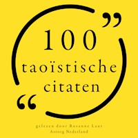 100 Taoïstische citaten - anonymous - Hörbuch