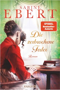 Die zerbrochene Feder - Sabine Ebert - E-Book