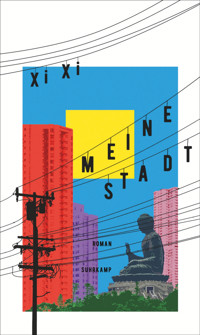Meine Stadt - Xi Xi - E-Book