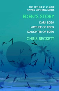 Eden's Story - Chris Beckett - E-Book